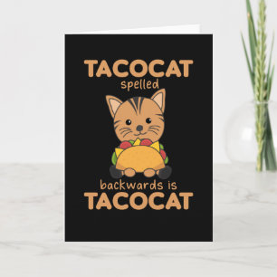 Tacocat rückwärts geschrieben ist Tacocat - Liebe Karte