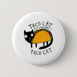 Tacocat Spulen Rückwärts Funny Taco Cat Cinco De Button