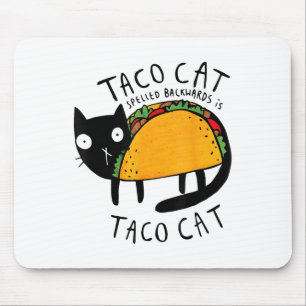 Tacocat Spulen Rückwärts Funny Taco Cat Cinco De Mousepad