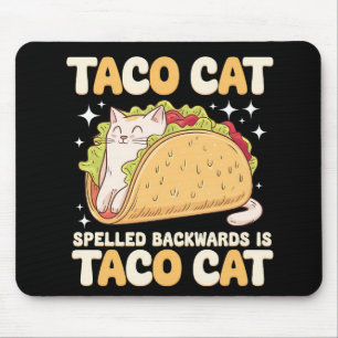 Tacocat-Spur rückwärts Taco Katze mexikanisch Mousepad