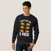 Tacos Abs Workout Taco Sweatshirt (Vorne ganz)