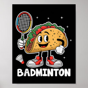 Tacos Badminton Taco Mexikanisches Essen Cinco De  Poster