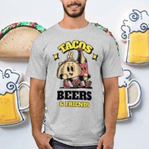 Tacos, Bier und Freunde T-Shirt