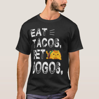 Tacos essen_ Hunde mit Tacos und Wigglebutts fütte T-Shirt