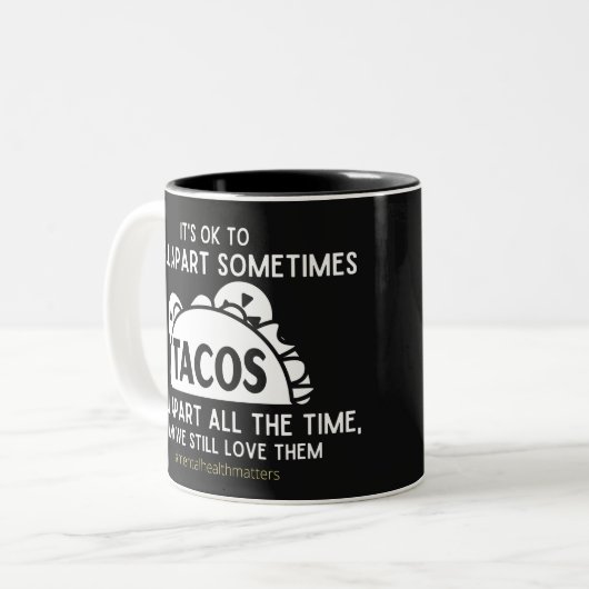 Tacos fallen auseinander und wir Lieben sie Zweifarbige Tasse (Vorderseite Links)