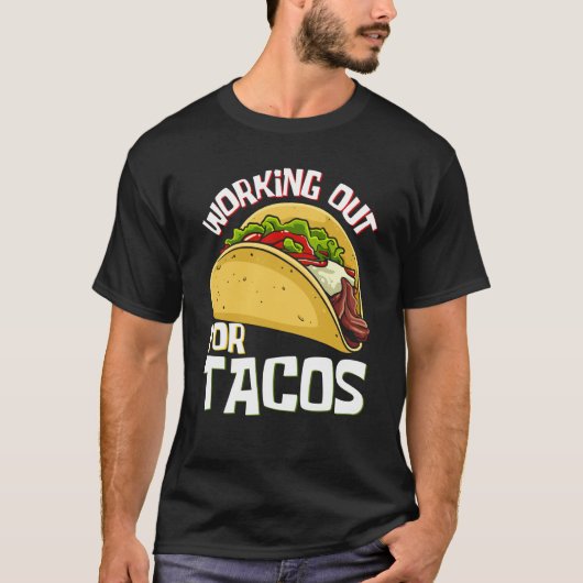 Tacos Fitness Working Out Cinco de Mayo Cute T-Shirt (Vorderseite)