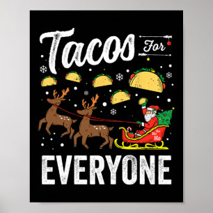 Tacos für alle Weihnachten Taco Funny Weihnachten Poster