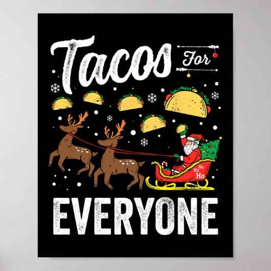 Tacos für alle Weihnachten Taco Funny Weihnachten Poster (Vorne)