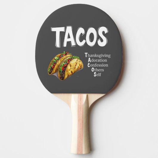 TACOS Gebet Ping Pong Paddle Tischtennis Schläger (Vorderseite)