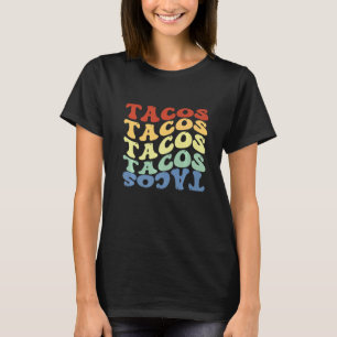 Tacos Groovy Men Women Taco Vintag Dienstag Mexiko T-Shirt