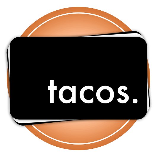 Tacos, Loyalitätskarte Treuekarte