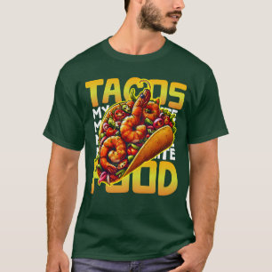 Tacos mein Lieblingsessen T-Shirt