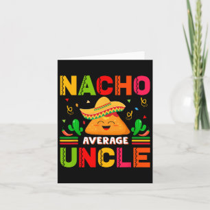 Tacos Nacho Durchschnittliche Onkel Familie Männer Karte