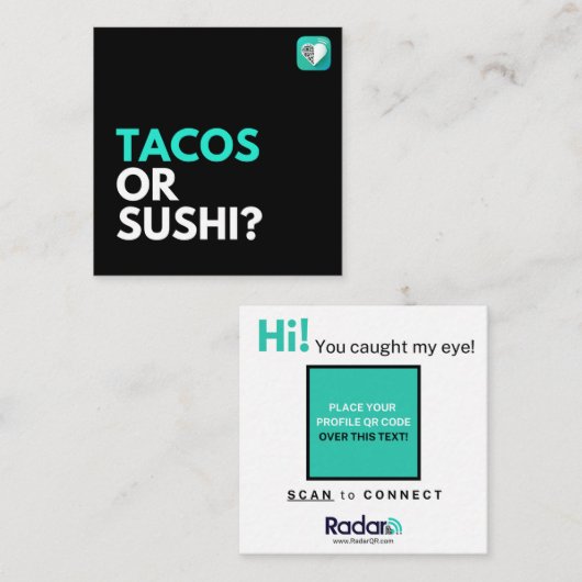 TACOS ODER SUSHI QUADRATISCHE VISITENKARTE (Vorne/Hinten)