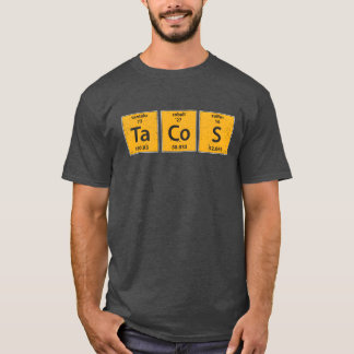 Tacos Periodisches Element Lebensmittelwissenschaf T-Shirt
