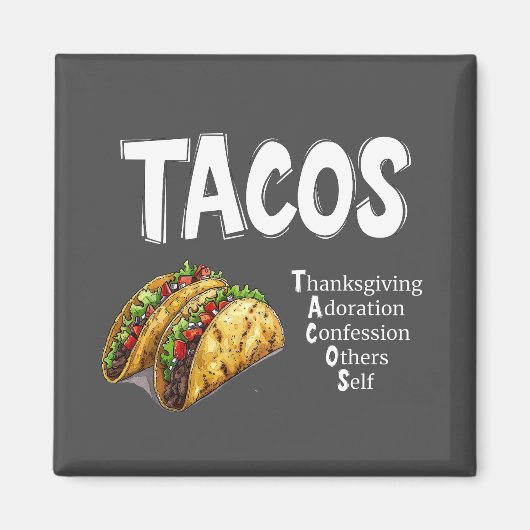 TACOS Prayer Magnet (Vorne)