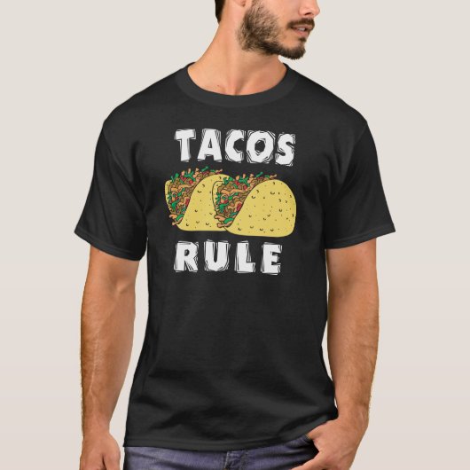 Tacos-Regel-T - Shirt (Vorderseite)