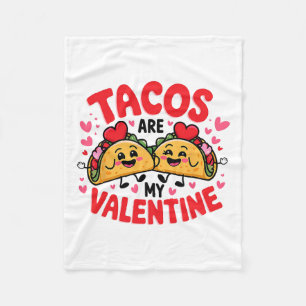 Tacos sind mein Valentiner Funny Taco Feinschmecke Fleecedecke
