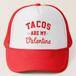 Tacos sind mein Valentinstag - ein sonniger Valent Truckerkappe
