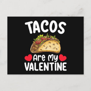 Tacos sind mein Valentinstag Funny Food Lover Postkarte
