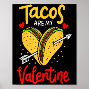 Tacos Sind Mein Valentinstag-Taco-Herz Valentinsta Poster