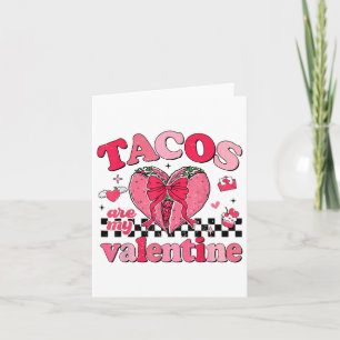 Tacos sind meine Valentine Taco Lover HerzValentin Karte