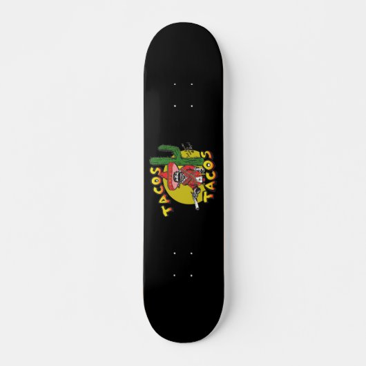 Tacos-Skateboard Skateboard (Vorne)