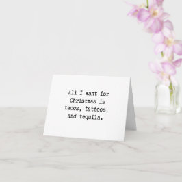 Tacos, Tattoos, Tequila Christmas Karte