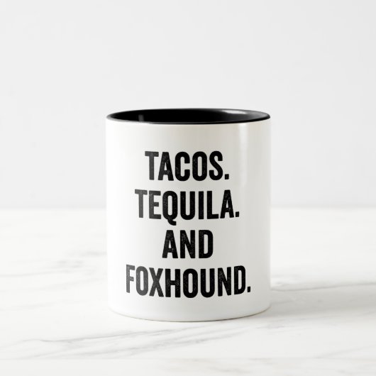 Tacos Tequila And Foxhound Funny Zweifarbige Tasse (Mittel)