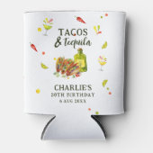 Tacos & Tequila Fun Sommer Tropischer Geburtstag Dosenkühler (Vorderseite)