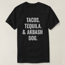 Tacos Tequila und Akbash Dog