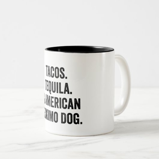 Tacos Tequila und amerikanischer Eskimo Hund Funny Zweifarbige Tasse (VorderseiteRechts)
