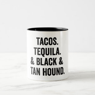 Tacos Tequila und Black and Tan Hound Funny Zweifarbige Tasse
