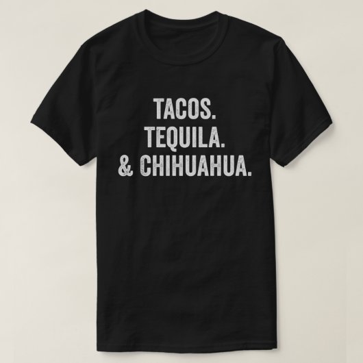 Tacos Tequila und Chihuahua T-Shirt (Design vorne)