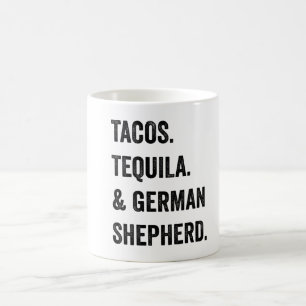 Tacos Tequila und Deutscher Schäferhund Kaffeetasse