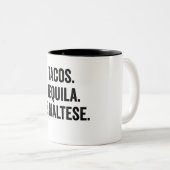 Tacos Tequila und Maltesisch Zweifarbige Tasse (VorderseiteRechts)