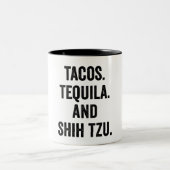 Tacos Tequila und Shih Tzu Zweifarbige Tasse (Mittel)