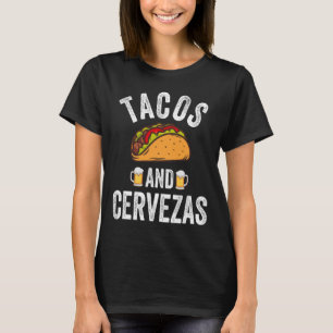 Tacos und Cervezas Shirt Funny Cinco de Mayo Mexic