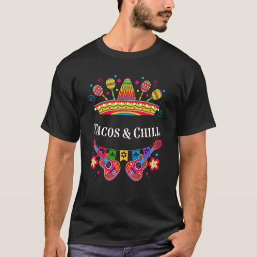 Tacos und Chill Mexikos Spaß Mexico Cinco De May T-Shirt (Vorderseite)