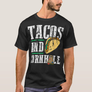 Tacos und Cornhole Funny Cornhole Cornhole T-Shirt