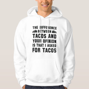 Tacos und Ihre Meinung Hoodie