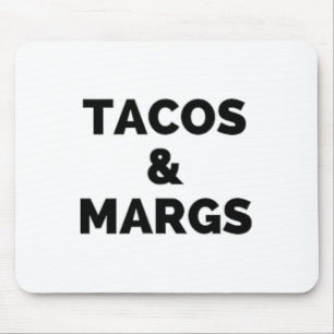 Tacos und Margs Funny Cinco de Mayo Tacos und Marg Mousepad