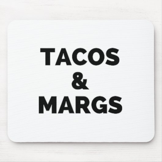 Tacos und Margs Funny Cinco de Mayo Tacos und Marg Mousepad (Vorne)