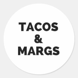 Tacos und Margs Funny Cinco de Mayo Tacos und Marg Runder Aufkleber