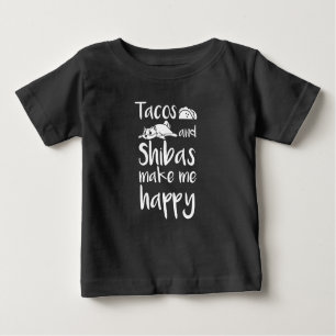 Tacos und Shiba Inus machen mich glücklich Baby T-shirt