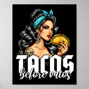 Tacos vor Typen lustige mexikanische Chicana Latin Poster