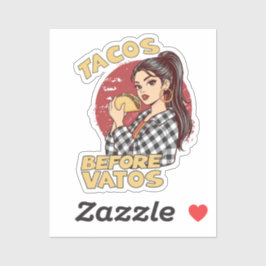 Tacos vor Vatos Chicana Latina lustiger Foodie Aufkleber
