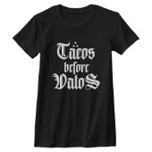 Tacos vor Vatos-lustiges Hemd T-Shirt