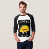 TACOs wieder T-Shirt (Vorne ganz)