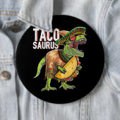 Tacosaurus Cinco De Mayo Dinosaur Taco Party Gift Button (Beispiel)